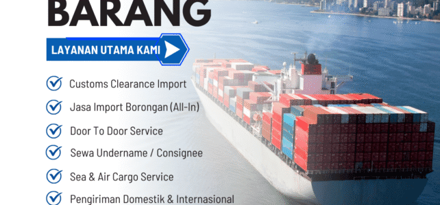 Jasa Import Door to Door dari China – 0813-2496-4155 Jasa Import Door to Door dari China – 0813-2496-4155